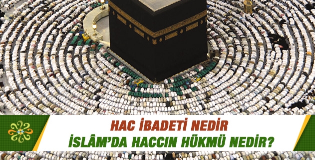 Hac İbadeti