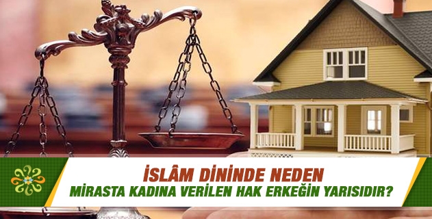 Mirasta kadın neden farklıdır? Mirasta kadın neden farklıdır?