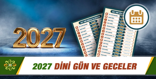 2027 Dini Gün ve Geceler