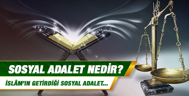 Sosyal adalet nedir?