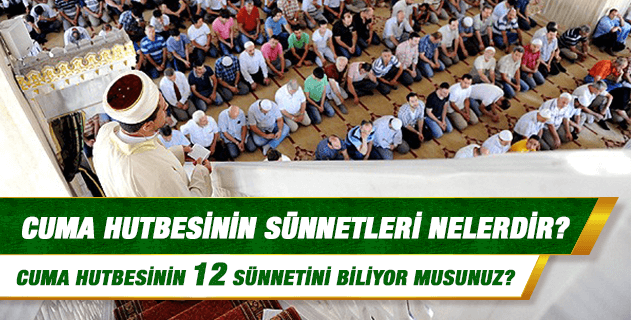 Cuma Hutbesinin Sünnetleri Nelerdir?