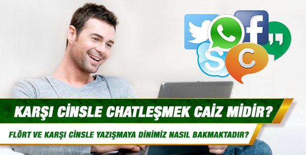 Müslümanların karşı cinsten (kızla / erkekle) yabancı bir insanla chatleşmesi, normal konularda forum sitelerinde, internette (msn) konuşması caiz midir? Müslümanların karşı cinsten (kızla / erkekle) yabancı bir insanla chatleşmesi, normal konularda forum sitelerinde, internette (msn) konuşması caiz midir?